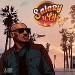 2Baba – Salary 4 Life