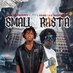 Kuka Perry – Small Rasta Ft. Chicaly Moreblay