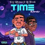 Kvy Rhymes – Time (Remix) Ft. Lil Frosh