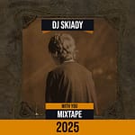 DJ Skiady – With You Mixtape 2025 Ft. Davido & Omah Lay
