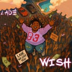 Ladé – Wish
