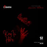 Strongman – King Is Here Ft. Kweku Flick