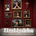 Funky Qla - Umkhuleko Ft. Sino Msolo, SYKES, Khaya Mthethwa & Angel Ndlela