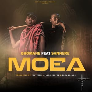 Qhomane - Moea Ft. Sannere