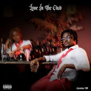 Quamina MP – Love In The Club EP
