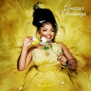 MaWhoo – Amazwi Okubonga (Album)