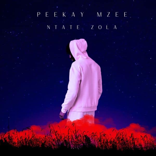 Peekay Mzee – Ntate Zola